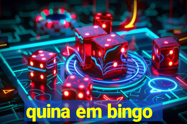 quina em bingo